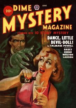 Paperback Dime Mystery Magazine, June 1949 Book