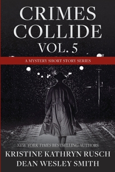 Paperback Crimes Collide, Vol. 5: A Mystery Short Story Series Book