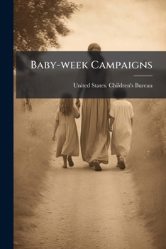 Paperback Baby-week Campaigns: Suggestions For Communities Of Various Sizes Book