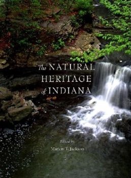 Hardcover The Natural Heritage of Indiana Book