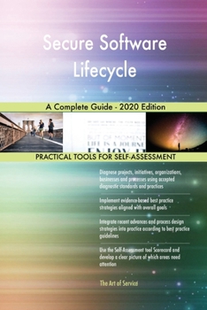 Paperback Secure Software Lifecycle A Complete Guide - 2020 Edition Book