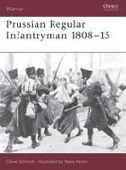 Paperback Prussian Regular Infantryman 1808-15 Book