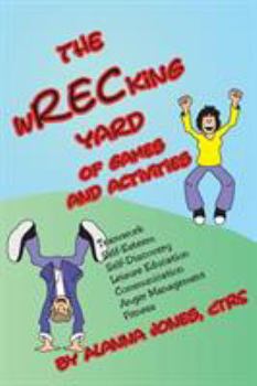 Paperback The Wrecking Yard: Of Games and Activities Book