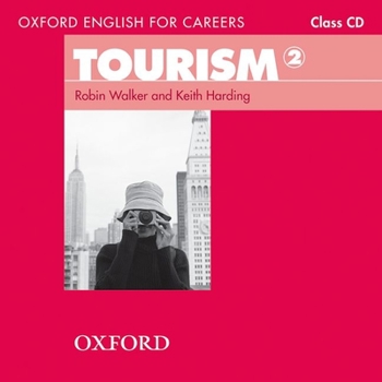 Audio CD Oxford English for Careers: Tourism 2: Class Audio CD Book