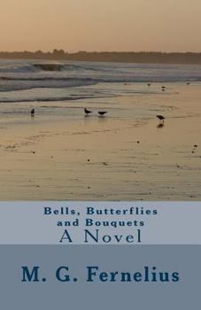 Paperback Bells, Butterflies and Bouquets Book