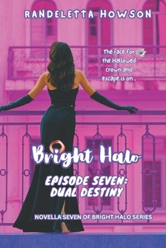 Paperback Bright Halo Episode Seven: Dual Destiny Book