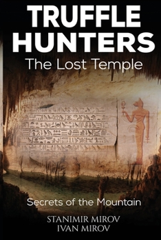 Paperback Truffle Hunters: Secret of the Mountain Book