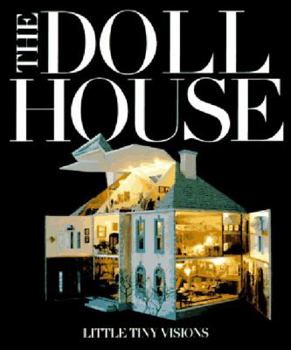 Hardcover The Doll House: Little Tiny Visions Book