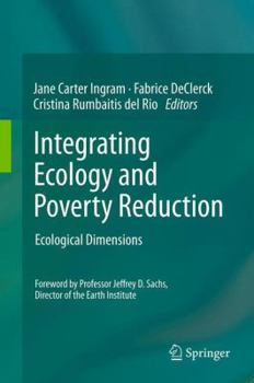 Paperback Integrating Ecology and Poverty Reduction: Ecological Dimensions Book