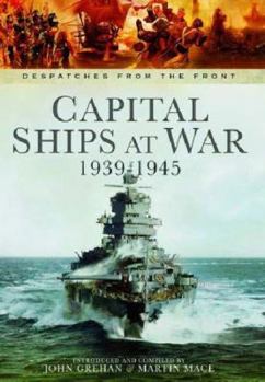 Hardcover Capital Ships at War 1939-1945 Book