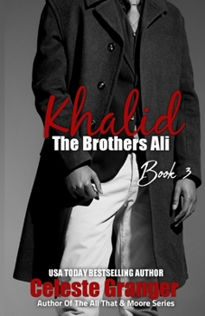 Paperback Khalid: Book 3 in The Brothers Ali Book