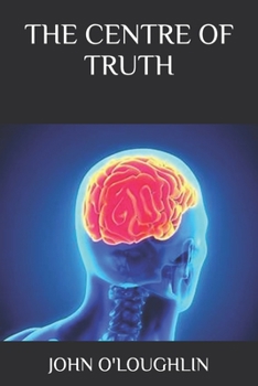 Paperback The Centre of Truth Book