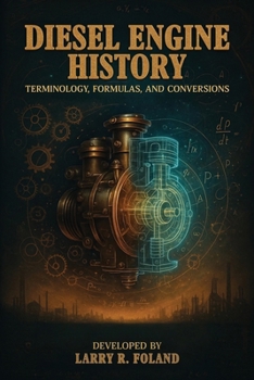 Paperback Diesel Engine History: Technology, Evolution, and Performance [Large Print] Book