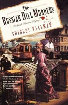 The Russian Hill Murders: A Sarah Woolson Mystery - Book #2 of the Sarah Woolson