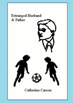 Paperback Estranged Husband & Father Book