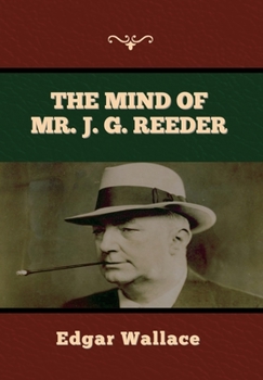 The Mind of Mr J.G. Reeder - Book #2 of the Mr. J.G. Reeder