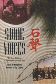 Paperback Stone Voices: Wartime Writings of Japanese Canadian Issei Book