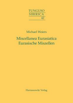 Paperback Miscellanea Eurasiatica. Eurasische Miszellen [German] Book