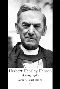 Paperback Herbert Hensley Henson: A Biography Book