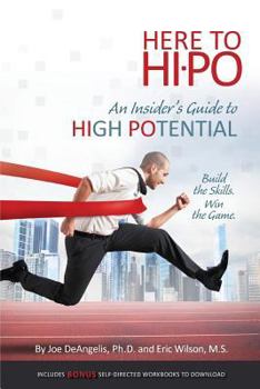 Paperback HERE to HIPO: An Insider's Guide To High Potential Book