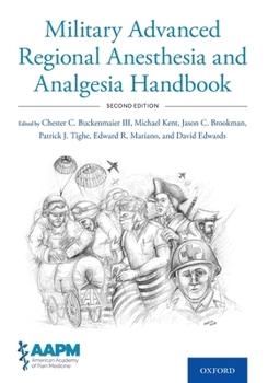 Paperback Military Advanced Regional Anesthesia and Analgesia Handbook Book