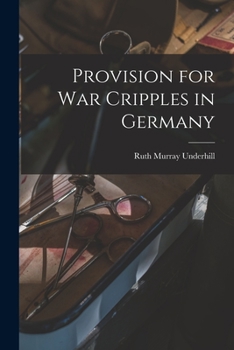 Paperback Provision for War Cripples in Germany Book