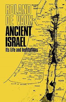 Paperback Ancient Israel, Its Life and Institution Book