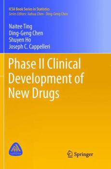 Paperback Phase II Clinical Development of New Drugs Book