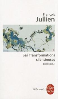 Paperback Les Transformations Silencieuses [French] Book