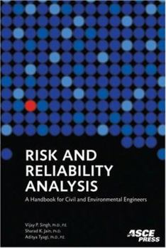 Hardcover Risk and Reliability Analysis: A Handbook for Civil and Environmental Engineers Book