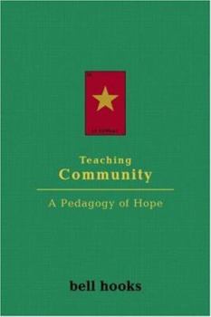 Paperback Teaching Community: A Pedagogy of Hope Book
