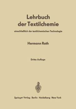Paperback Lehrbuch Der Textilchemie: Einschließlich Der Textilchemischen Technologie [German] Book