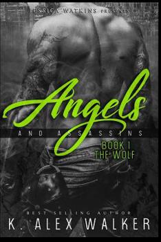 Angels & Assassins - Book #1 of the Angels and Assassins