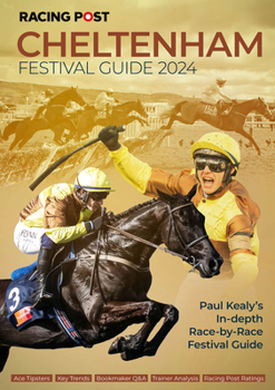 Paperback Racing Post Cheltenham Guide 2024 Book