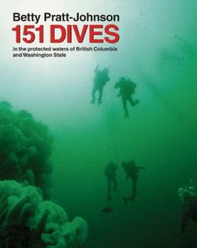 Paperback 151 Dives in the Protected Waters of Washington State and British Columbia Book