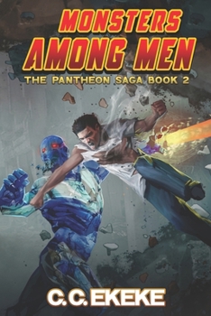 Paperback Monsters Among Men (The Pantheon Saga) Book