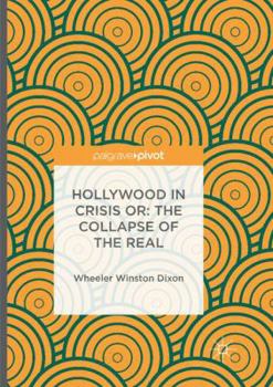 Paperback Hollywood in Crisis Or: The Collapse of the Real Book