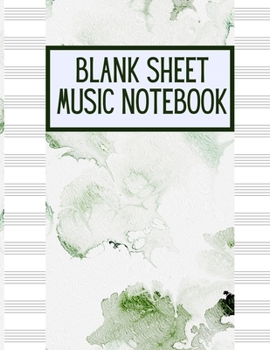 Blank Sheet Music Notebook: Music Manuscript Staff Paper for Musicians (108 pages, 12 staves per page)