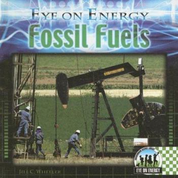 Fossil Fuels - Book  of the Eye on Energy