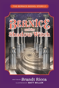 Paperback Bernice and the Shadow Witch Book