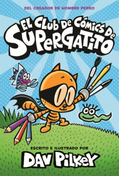 Library Binding Club de Comics de Supergatito [Spanish] Book