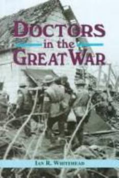 Hardcover Doctors in the Great War Book