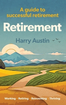 Hardcover Retirement: A guide to successful retirement Book