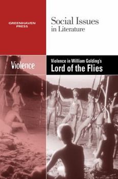 Paperback Violence in William Golding's Lord of the Flies Book