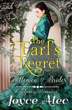 The Earl's Regret - Book #3 of the Gentlemen and Brides