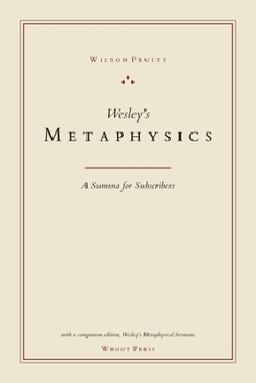 Paperback Wesley's Metaphysics: A Summa for Subscribers Book