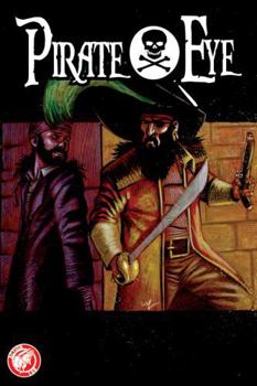 Pirate Eye: Exiled From Exile - Book #2 of the Pirate Eye