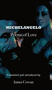 Hardcover Michelangelo: Poems of Love Book