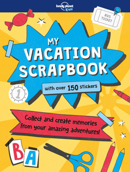 Paperback Lonely Planet Kids My Vacation Scrapbook Book