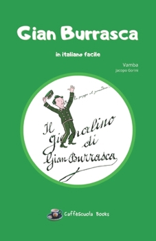 Paperback Gian Burrasca: in italiano facile [Italian] Book